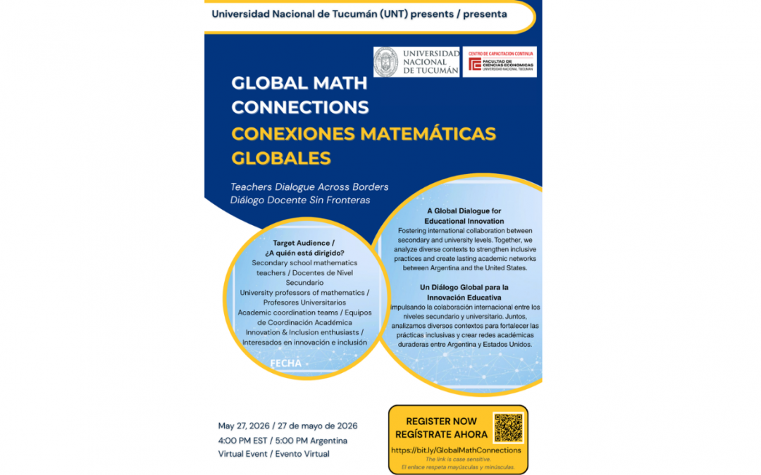 Conexiones Matemáticas Globales: Diálogo docente sin fronteras |  Global Math Connections: Teachers Dialogue Across Borders