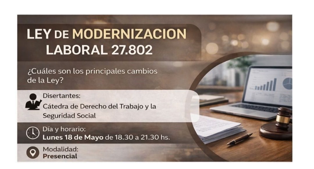 Ley de modernización laboral 27.802. | Fecha Lunes 18 de Mayo.
