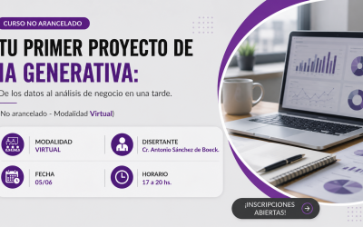 Tu primer Proyecto de IA generativa: De los datos al análisis de negocio | Fecha Viernes 5 de Junio