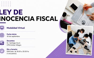 Ley de Inocencia Fiscal – Prescripción y Procedimiento fiscal | Fecha Miércoles 30 de Septiembre.