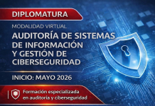 Diplomatura en Auditoría de Sistemas de Información y Gestión de Ciberseguridad