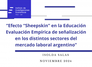 Efecto “Sheepskin” en la Educación Evaluación Empírica de señalización en los distintos sectores del mercado laboral argentino