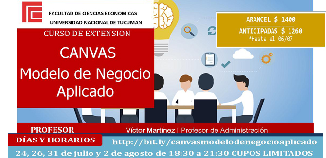 Curso de Extensión: Canvas – Modelo de Negocio Aplicado | Facultad de  Ciencias Económicas - Universidad Nacional de Tucumán