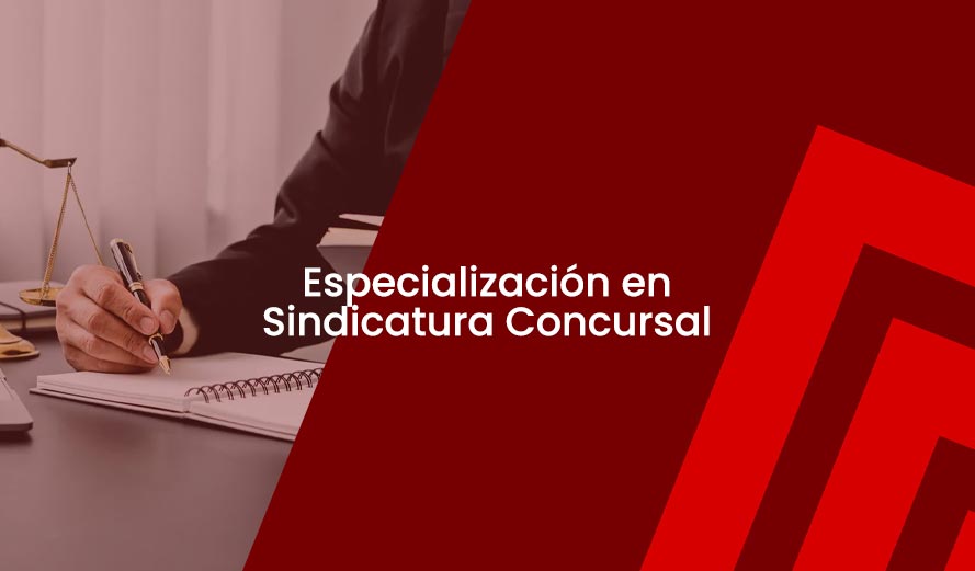 Especialización en Sindicatura Concursal