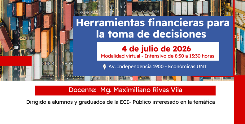Taller abierto de posgrado “Herramientas financieras para la toma de decisiones”